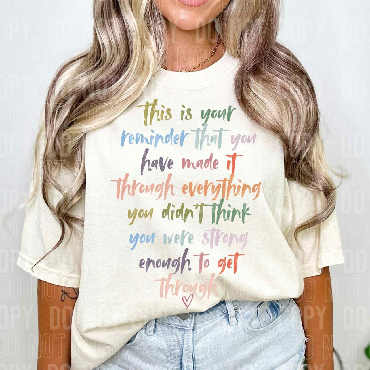 This Is Your Reminder You Have Made It Through (DEC)