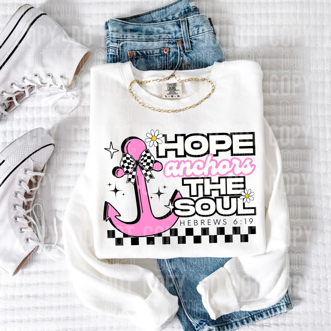 Hope Anchors the Soul