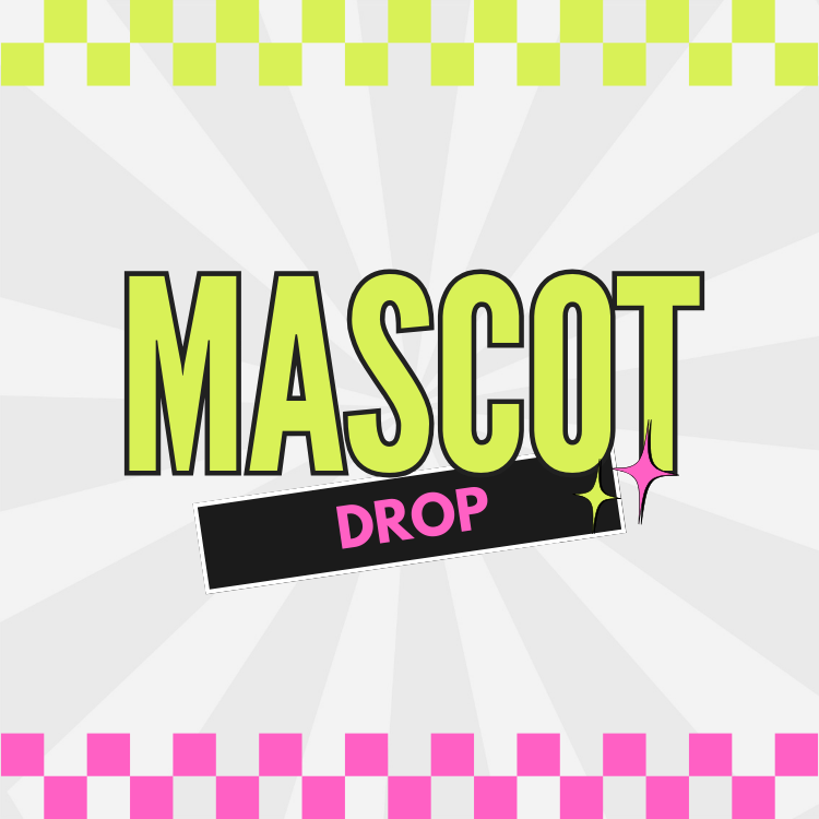Friday Mascot Drop