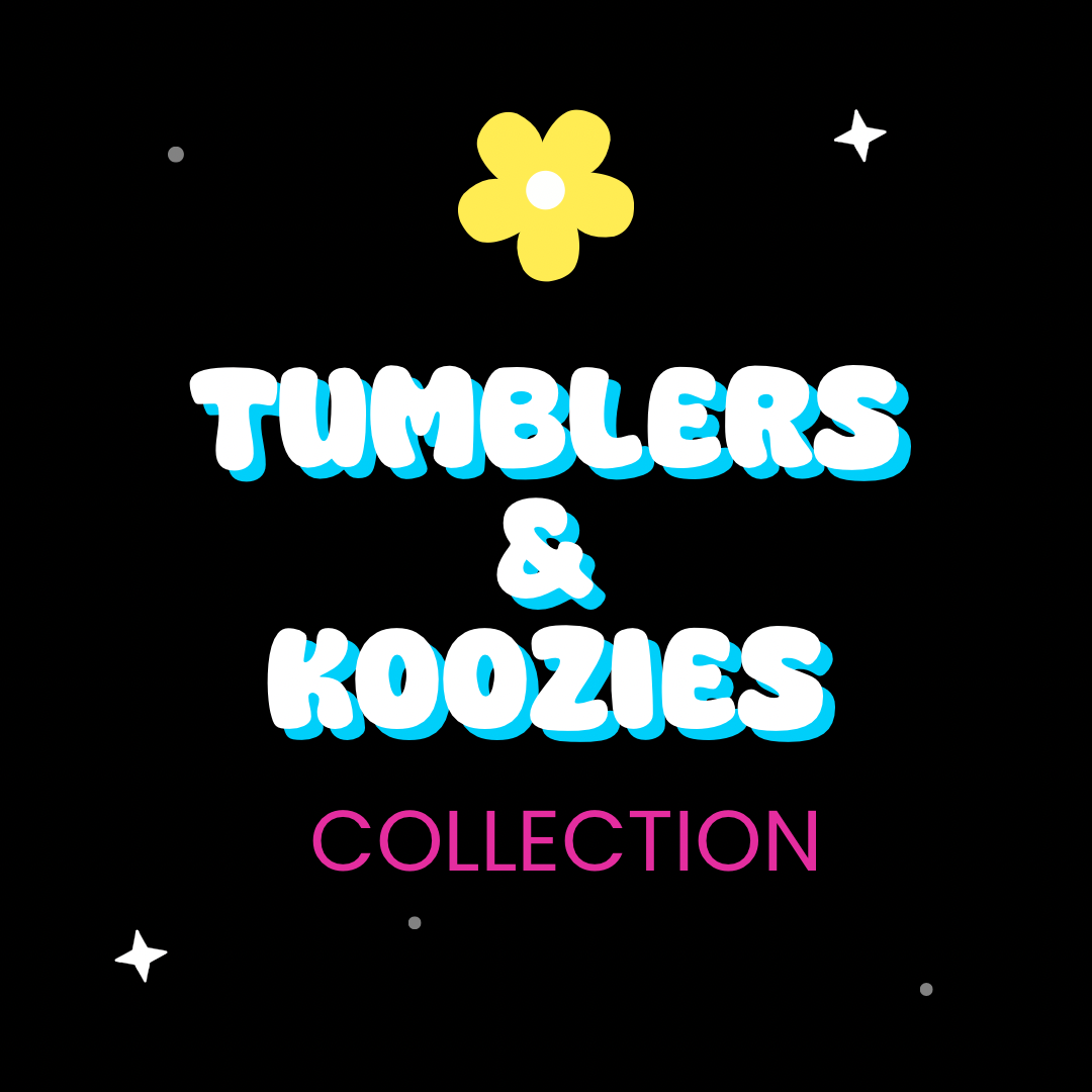 Tumblers & Koozies