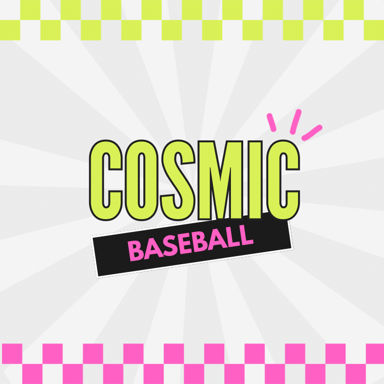 Cosmic Baseball