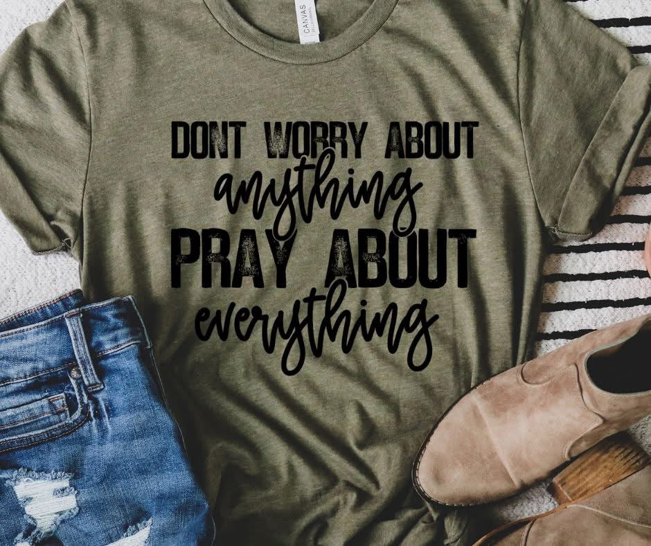 Don’t Worry About Anything