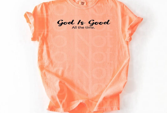 God Is Good