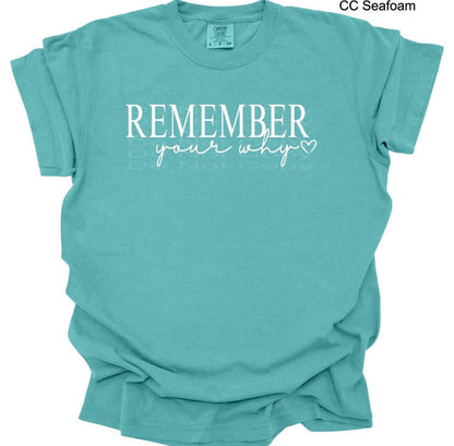 Remember Your Why (WC)