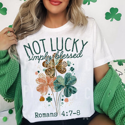 Not Lucky Simply Blessed