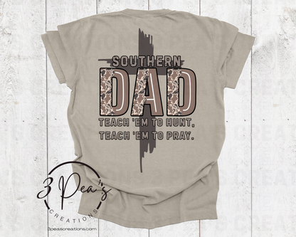 Southern Dad- Teach’em To Hunt Teach’em to Pray