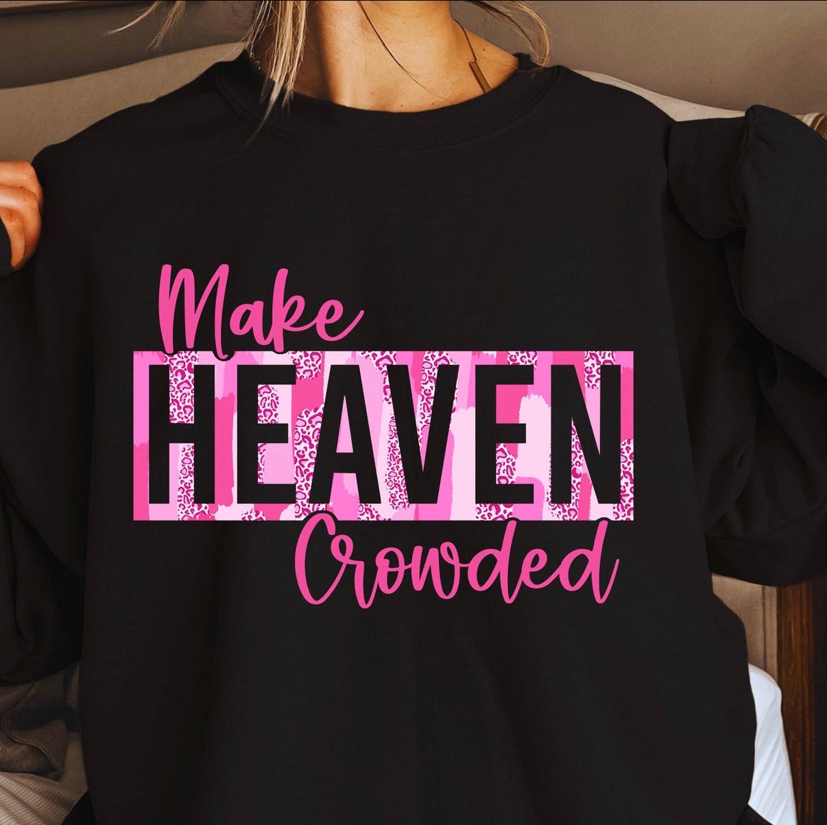Make Heaven Crowded Block