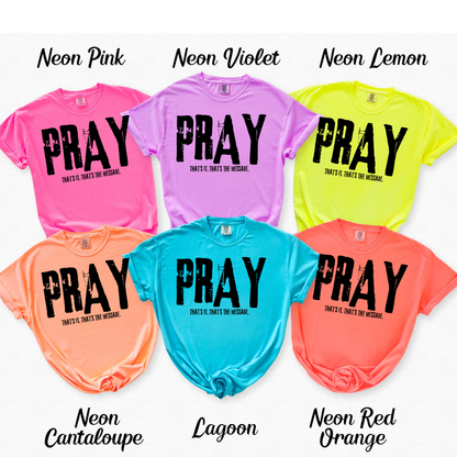 Pray That It’s That’s The Message