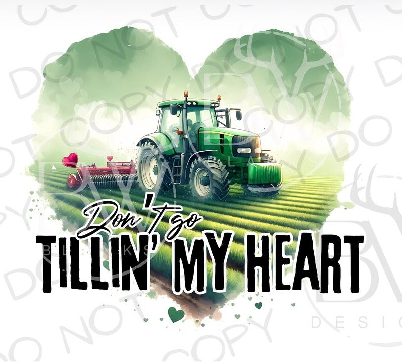 Toddler Don’t Go Tilling My Heart