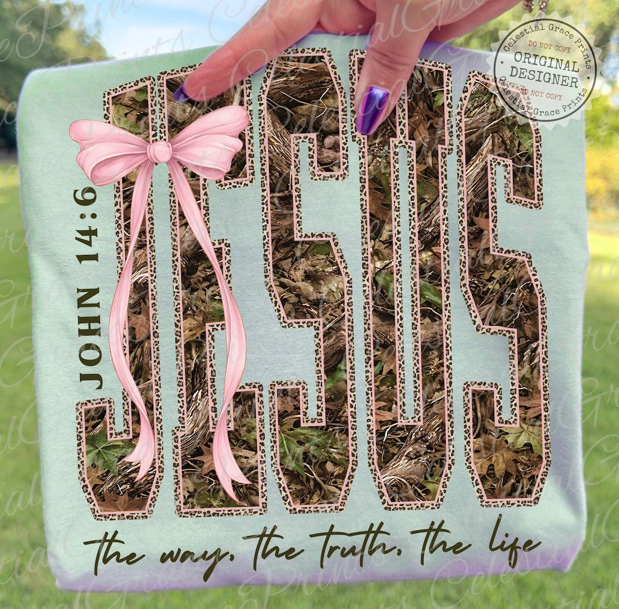 JESUS the Way, the Light, the Truth (Camo Print)