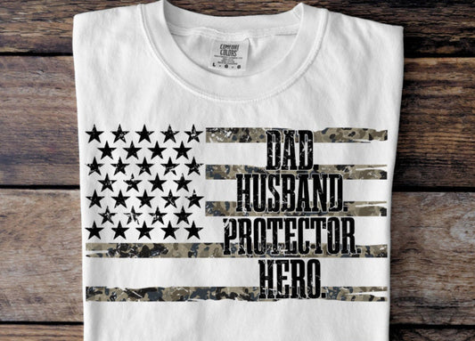 Flag Dad Husband Protector Hero