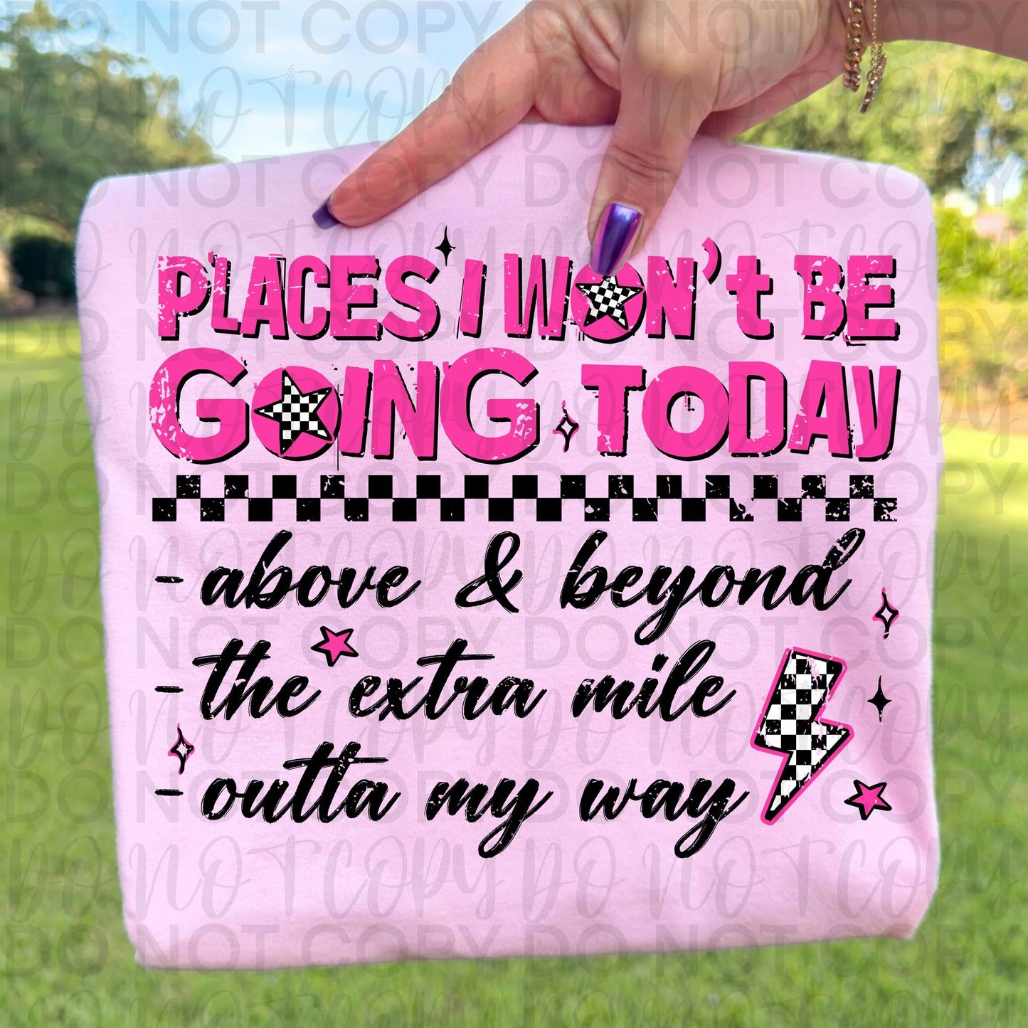 Places I Am Not Going Today