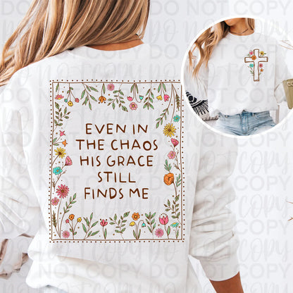 Even in the Chaos his Grace Still Finds Me