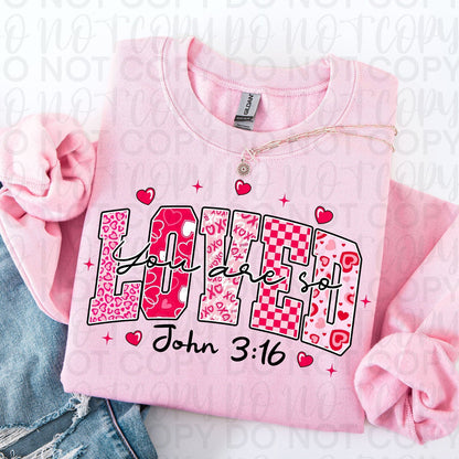You Are So Loved