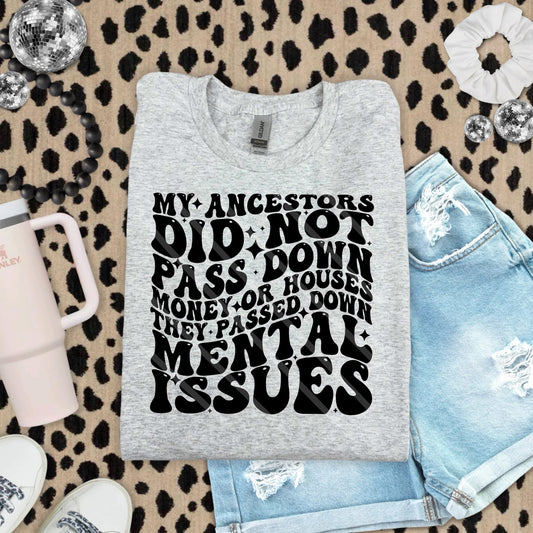 My Ancestors Did Not Pass Down Money or Houses (MG)