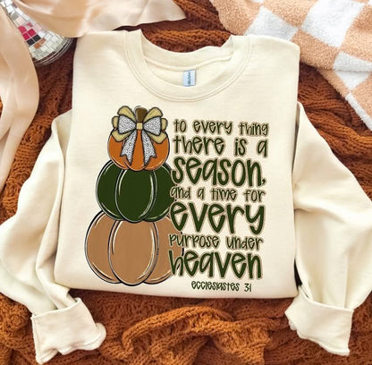 To Everything Their is a Season