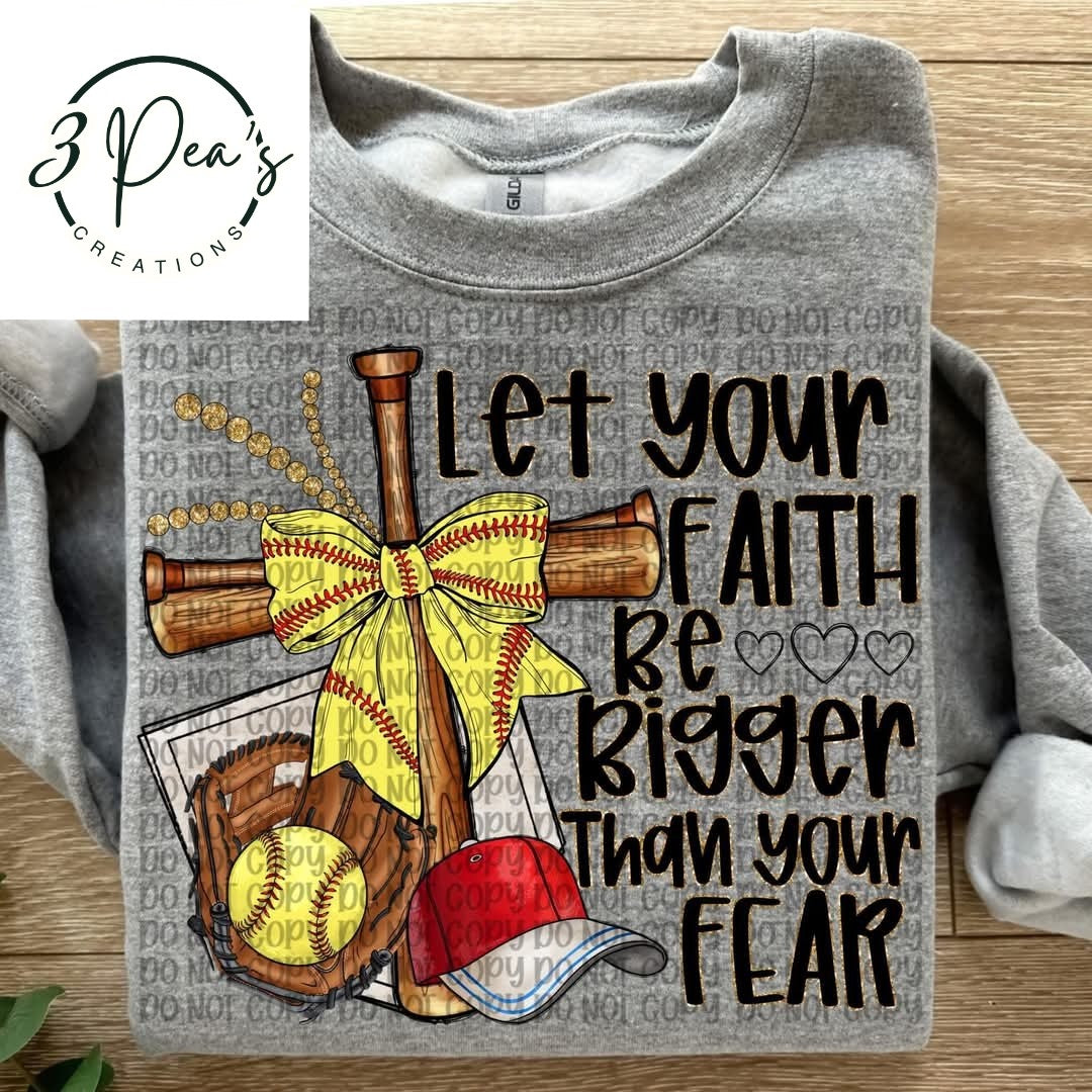 Softball Faith Over Fear