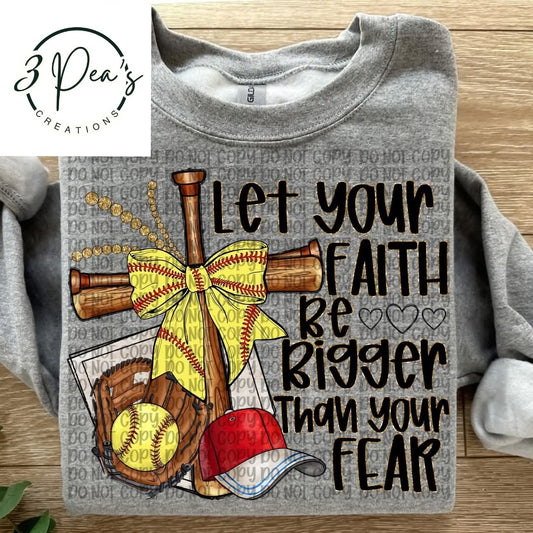 Softball Faith Over Fear
